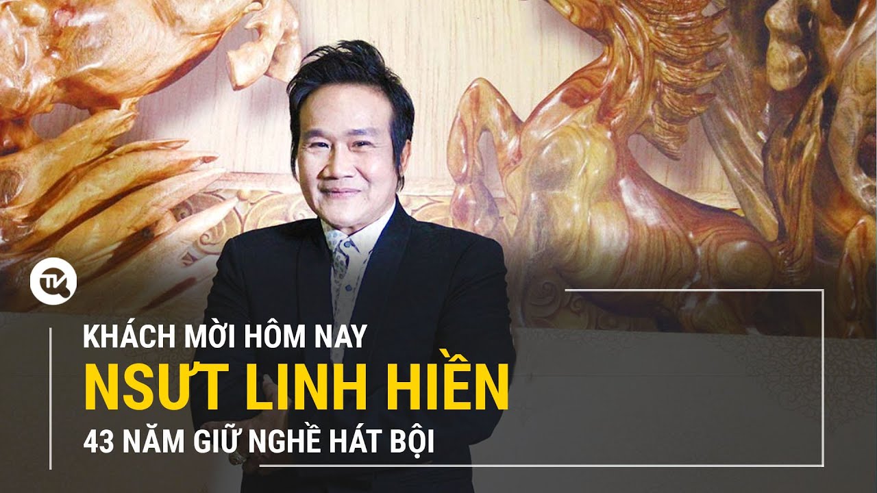 Khách mời hôm nay: NSƯT Linh Hiền, 43 năm giữ nghề hát bội | Truyền hình Quốc hội Việt Nam