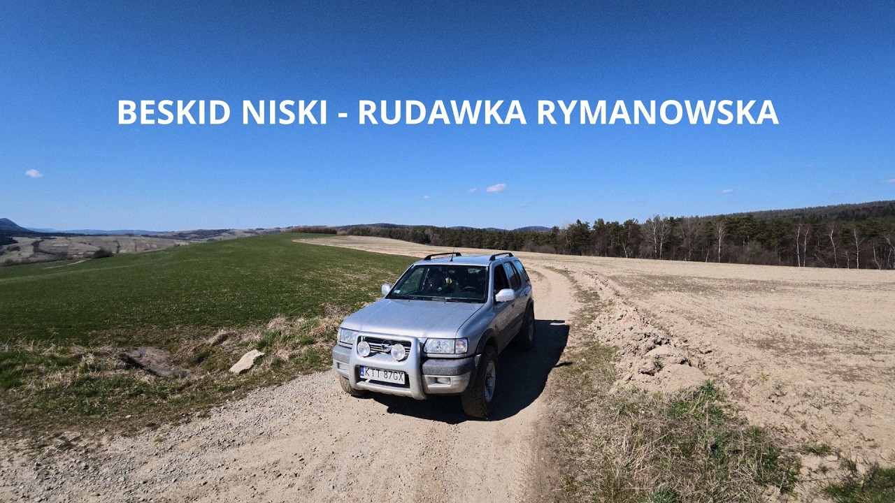 Beskid Niski | Rudawka Rymanowska | Off Road | Opel Frontera B