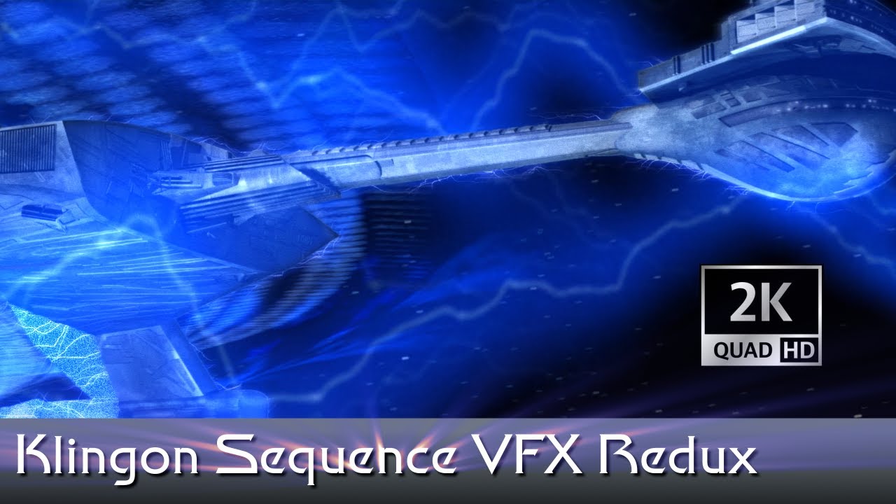 Star Trek: TMP Klingon Battle Sequence - Quad HD VFX Redux!
