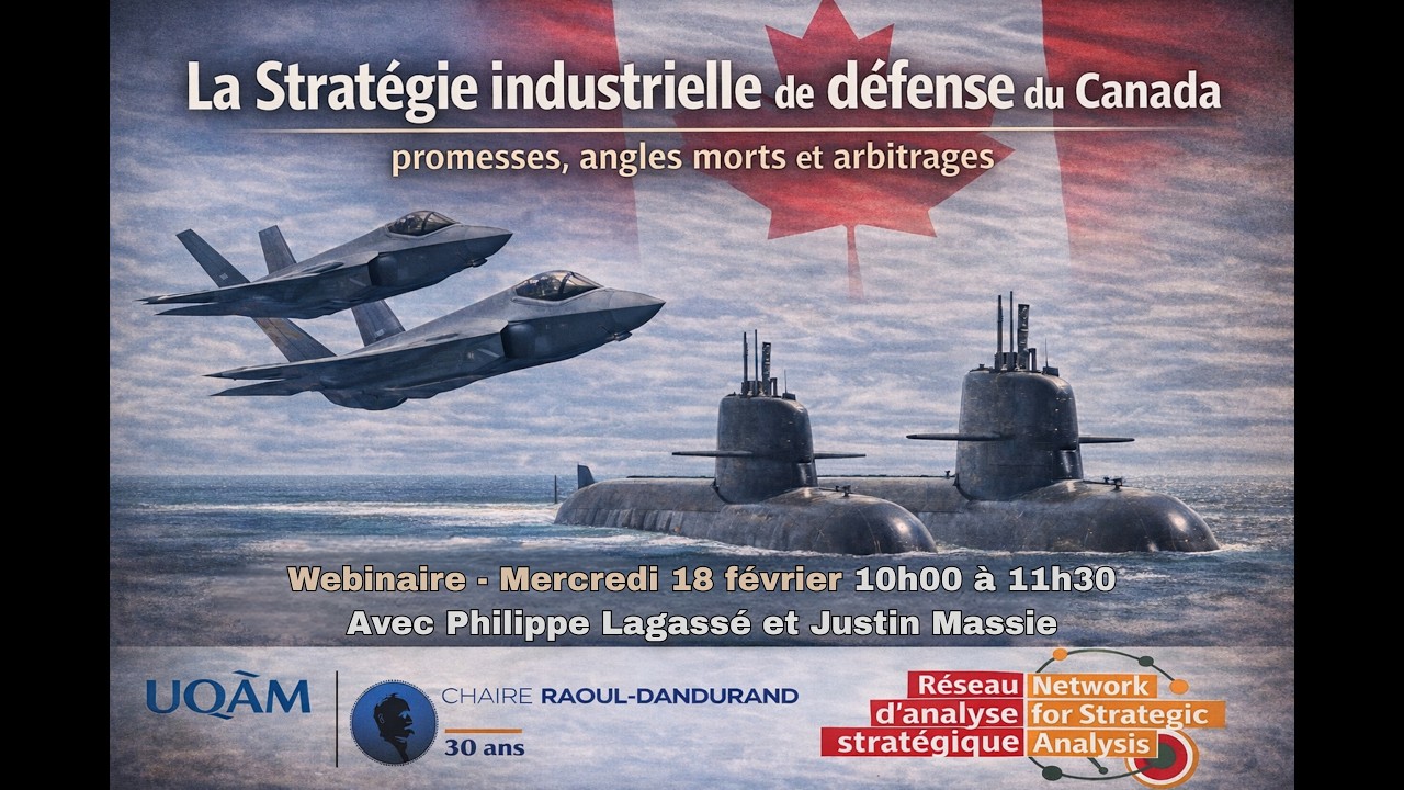 Webinaire - La Stratégie industrielle de défense du Canada : promesses, angles morts et arbitrages