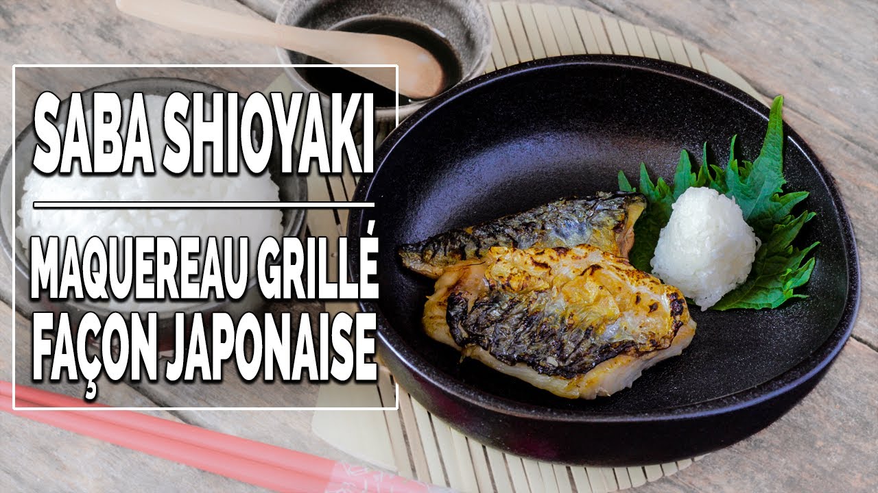 Saba Shioyaki - Maquereau grillé au sel - Le Riz Jaune