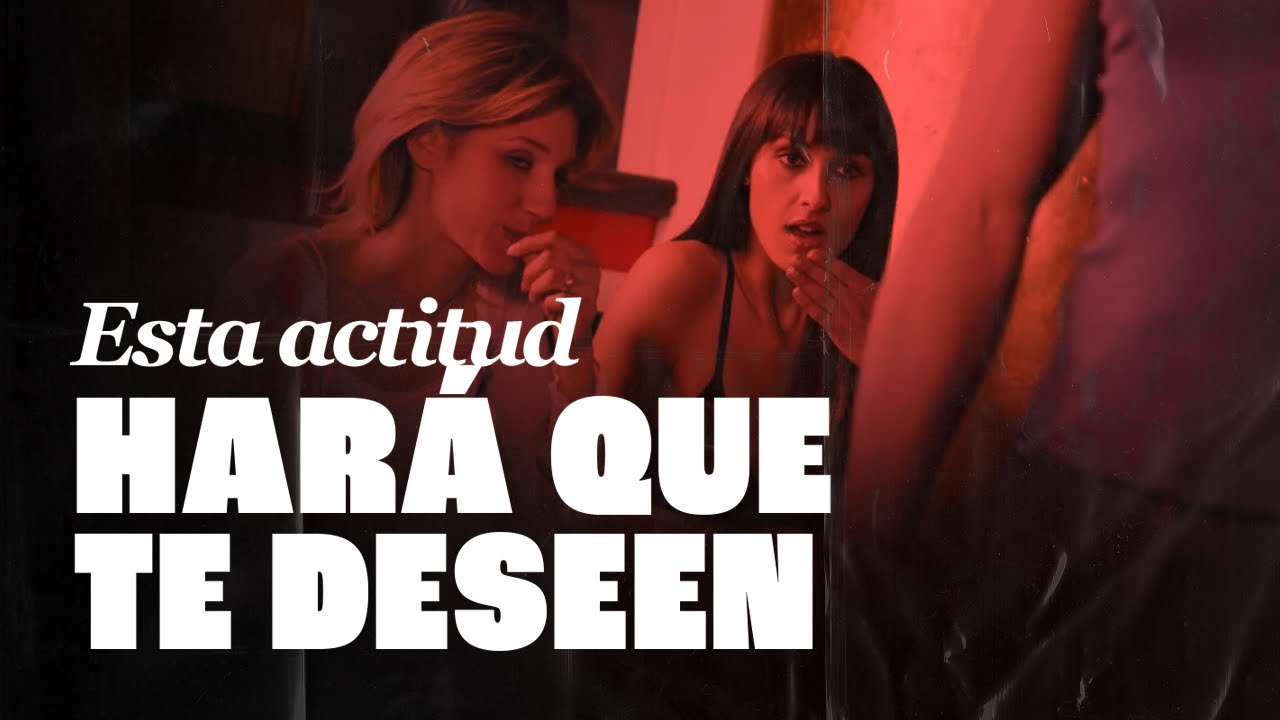 El principal error de los hombres al seducir mujeres - La Ciencia de. la Seducción / LevantArte