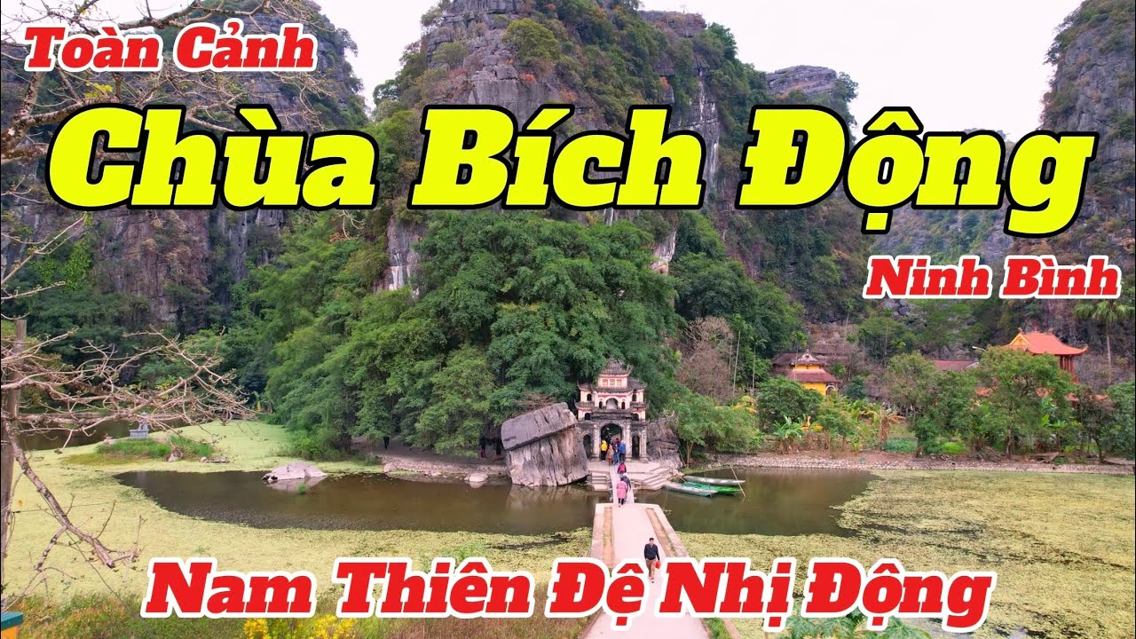 Toàn Cảnh Chùa Bích Động - Ninh Bình 2025 | Ngôi Chùa Ẩn Mình Giữa Vách Núi Cheo Leo Có Gì Đặc Biệt
