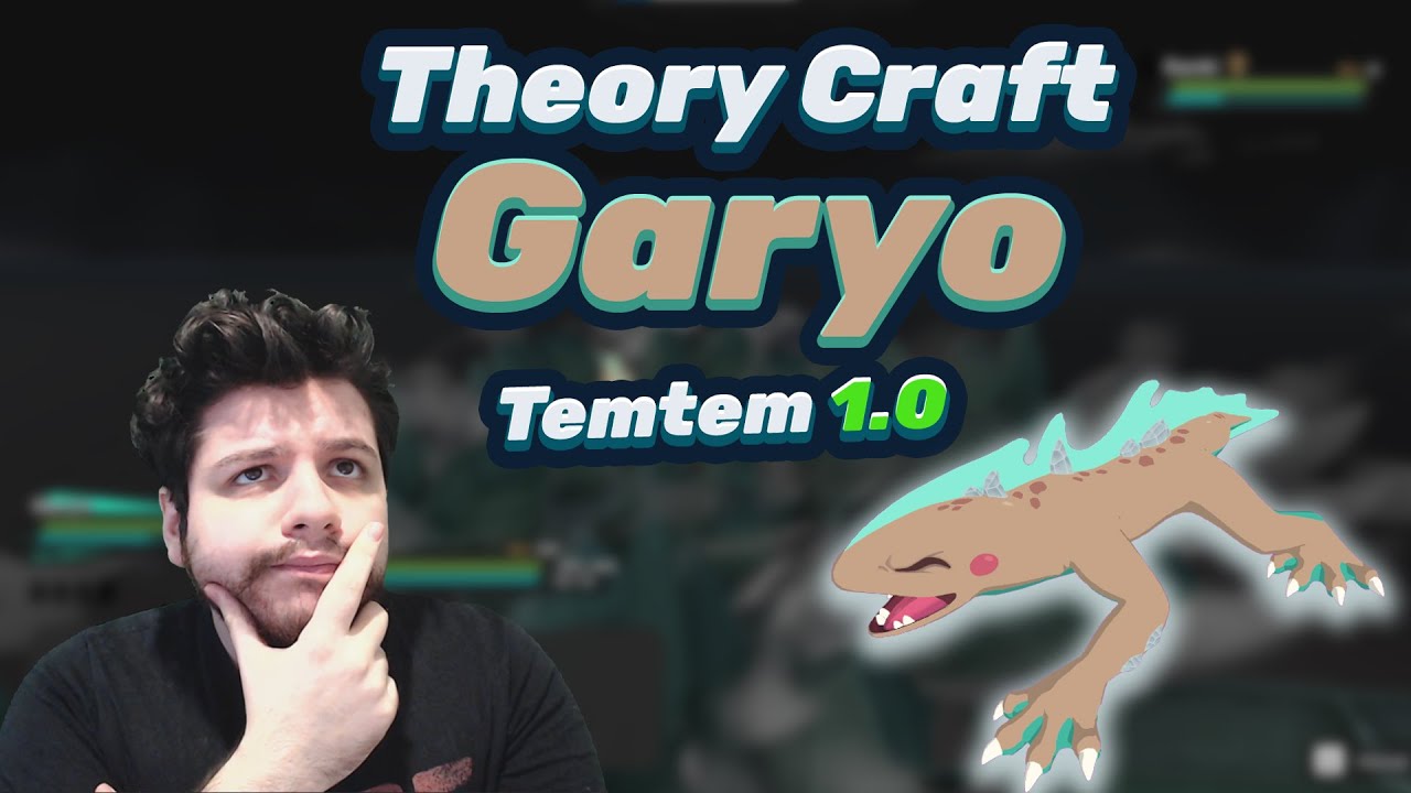 Lent mais puissant ! Theorycraft Garyo Temtem 1.0