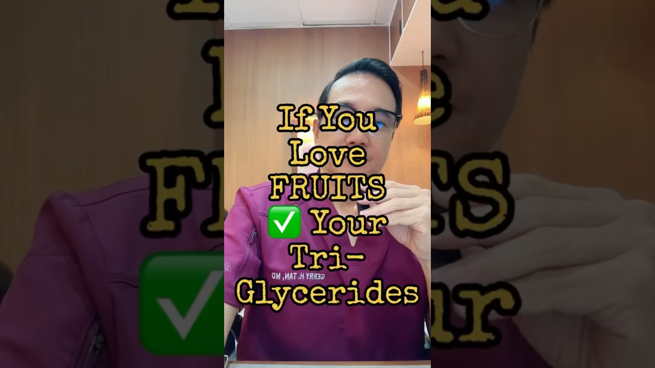 How to Naturally Lower your Triglycerides #hightriglycerides #highcarb #fruits #docgerrytan