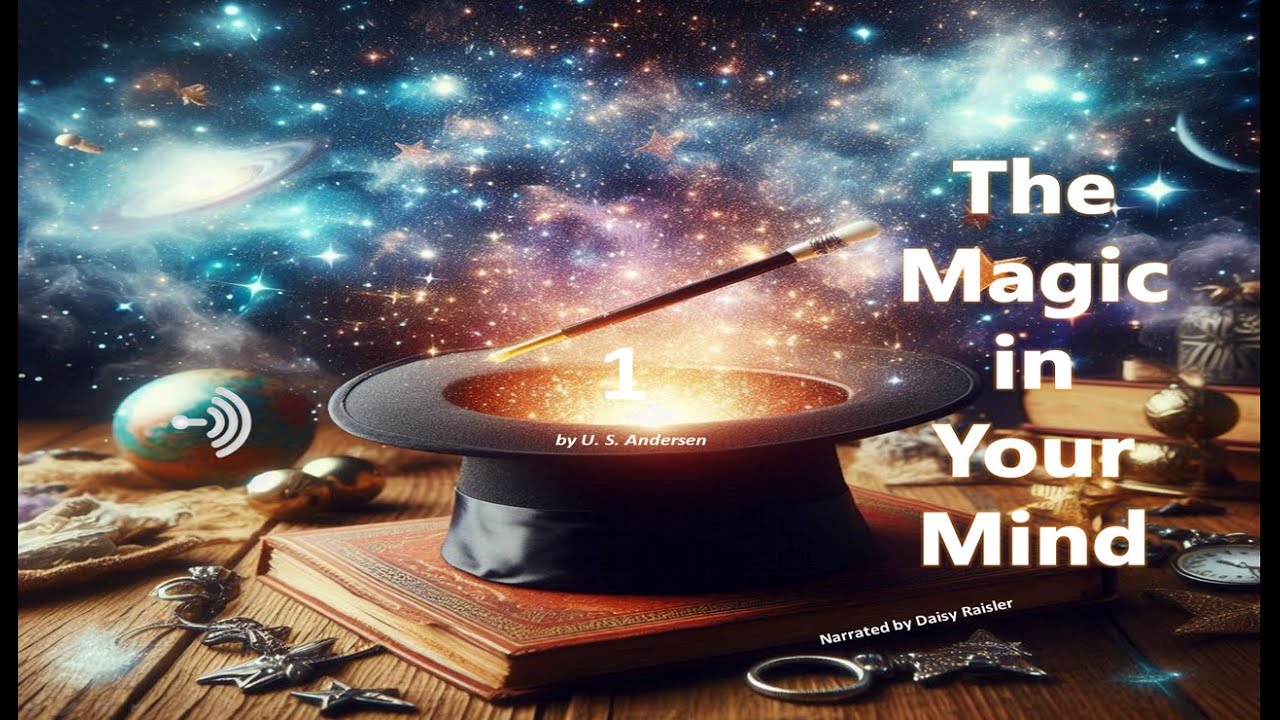 The Magic In Your Mind, Hidden Cause by U.S. Andersen #audiobook