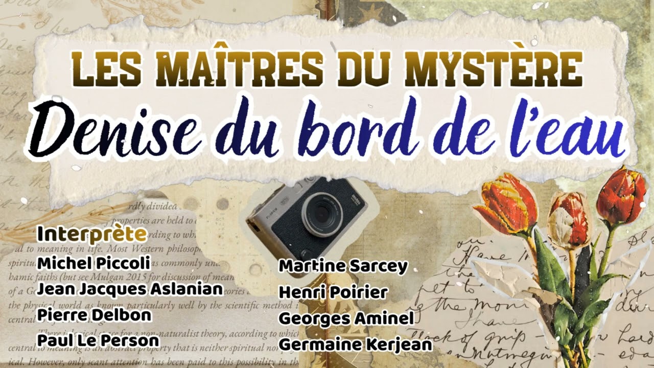 Les Maîtres du mystère - Denise du bord de l'eau