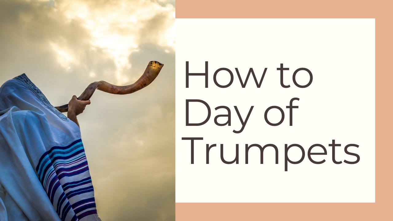 How to celebrate the Feast of Trumpets as a believer in Jesus // Yom Teruah