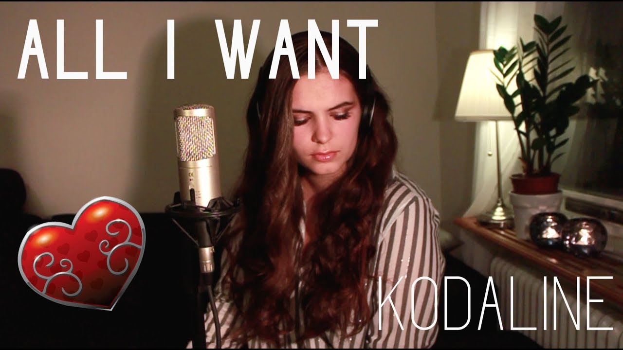 ALL I WANT (Kodaline) cover