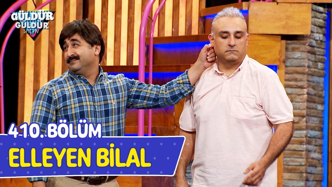 Elleyen Bilal - 410. B&ouml;l&uuml;m (G&uuml;ld&uuml;r G&uuml;ld&uuml;r Show)
