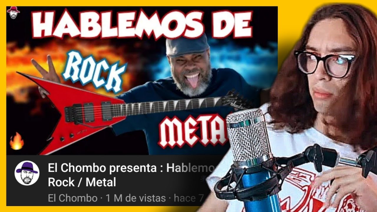 El Chombo se equivoca? Hablemos de Rock / Metal | Metalero reacciona