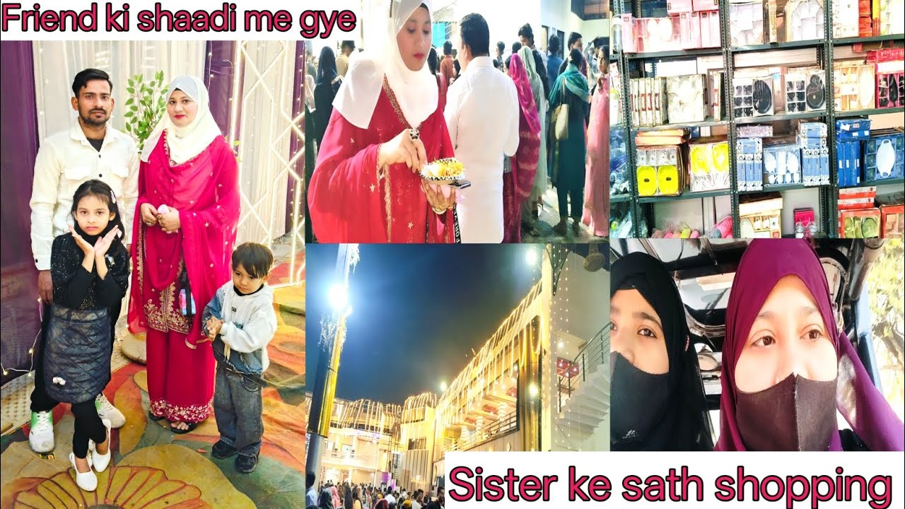 Sister ke sath gye 99 mall | ramzan shopping 👍❤️shaadi me ahad ne kiya enjoy