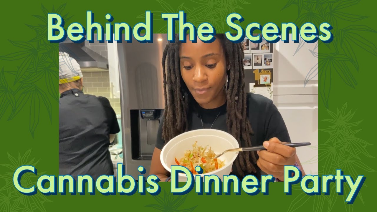 Behind The Scenes of a Cannabis Dinner Party | Dankful Dinner