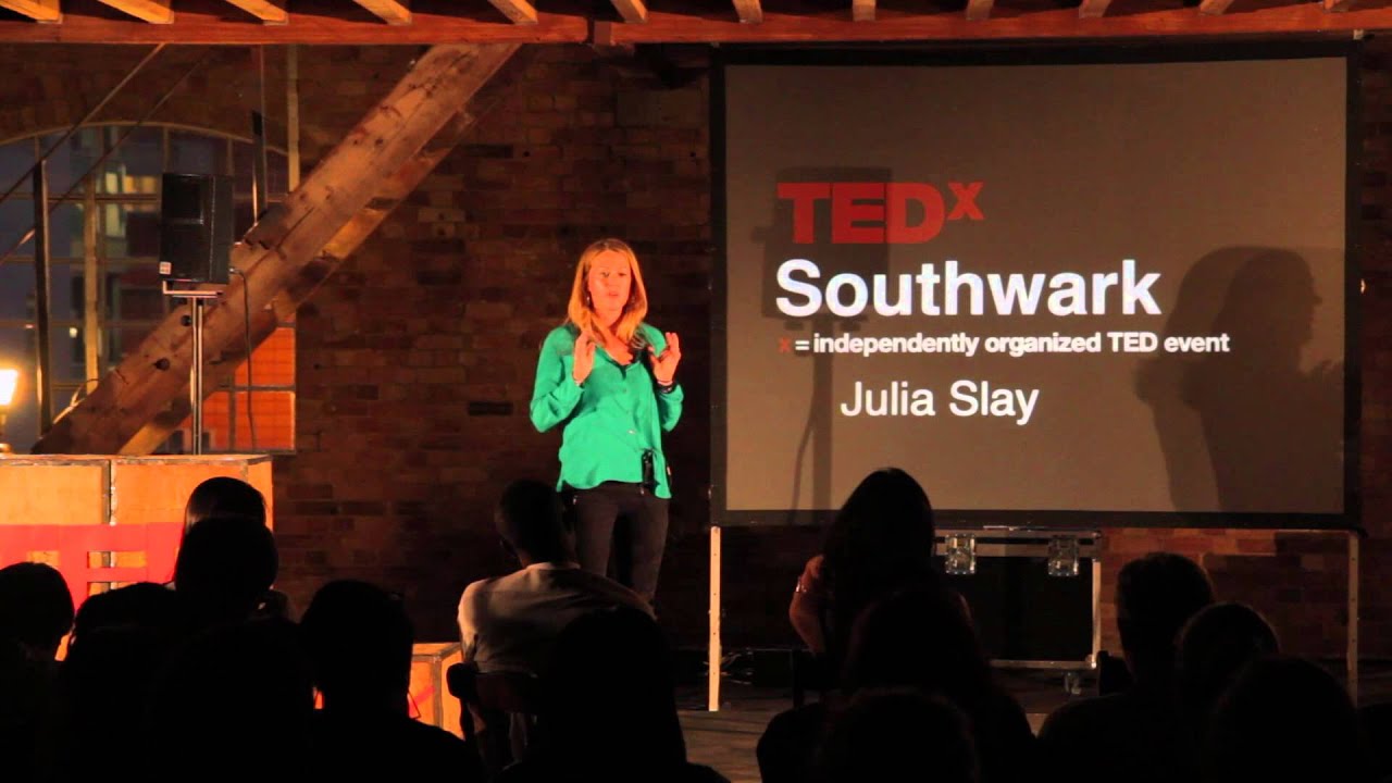 Building a stronger safety net for all of us: Julia Slay at TEDxSouthwark