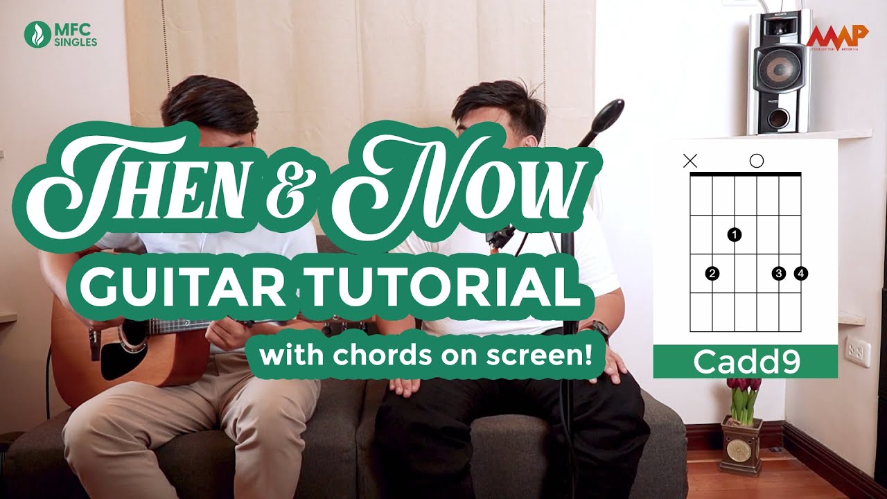 Then and Now - Beginner Guitar Tutorial