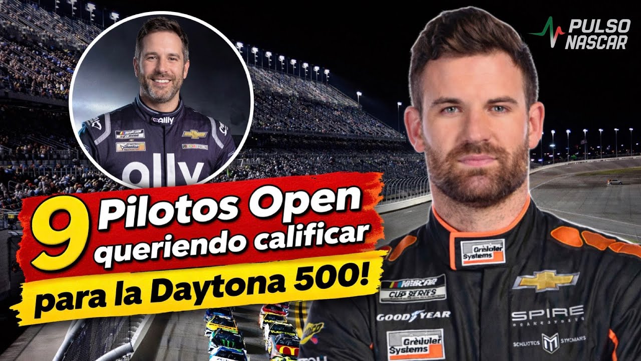 🚨 9 PILOTOS SE JUEGAN SU LUGAR EN LA DAYTONA 500 😱