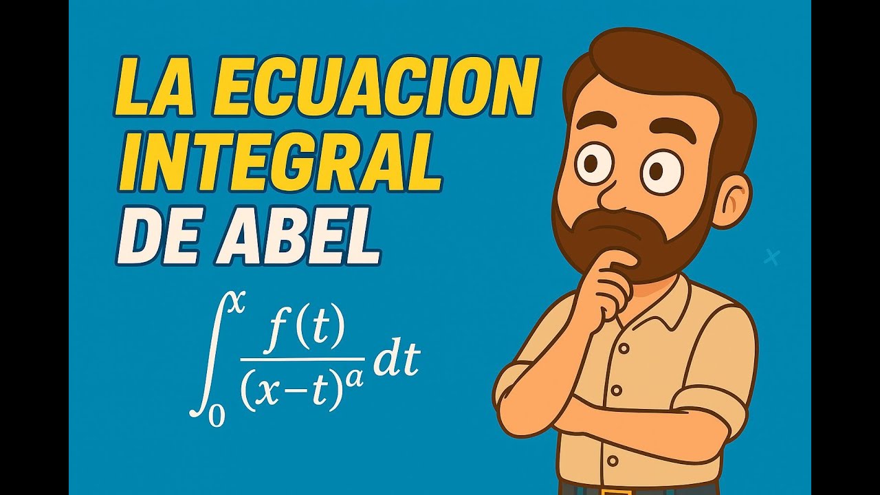La Ecuación Integral de Abel | Fractional Evolution Equations