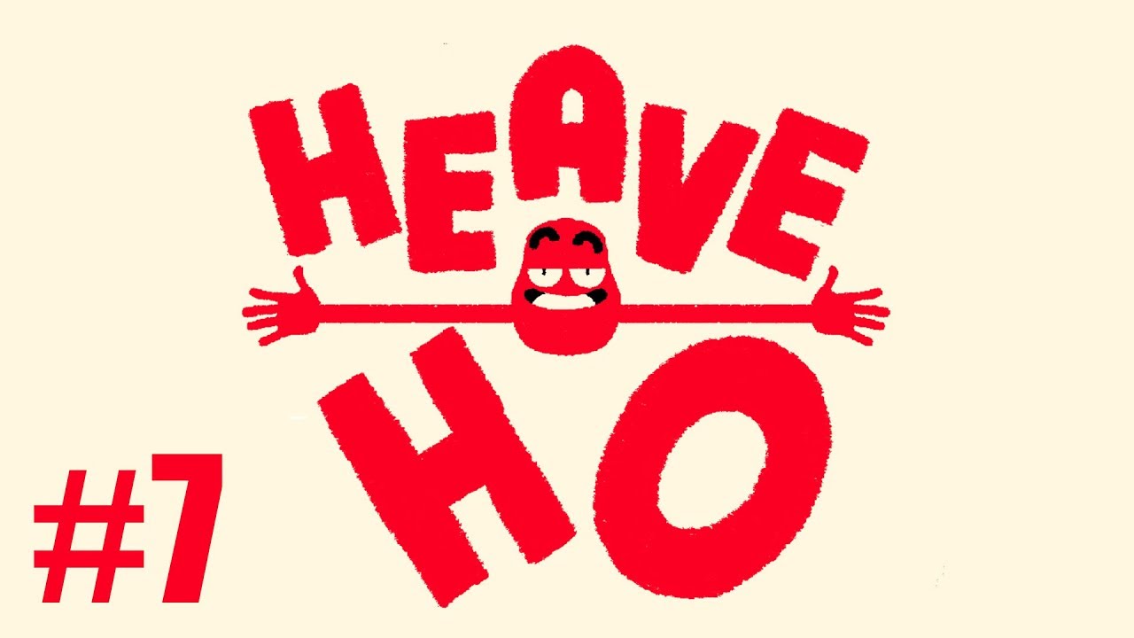 Heave Ho - Ep7 - Viidakon taikaa!