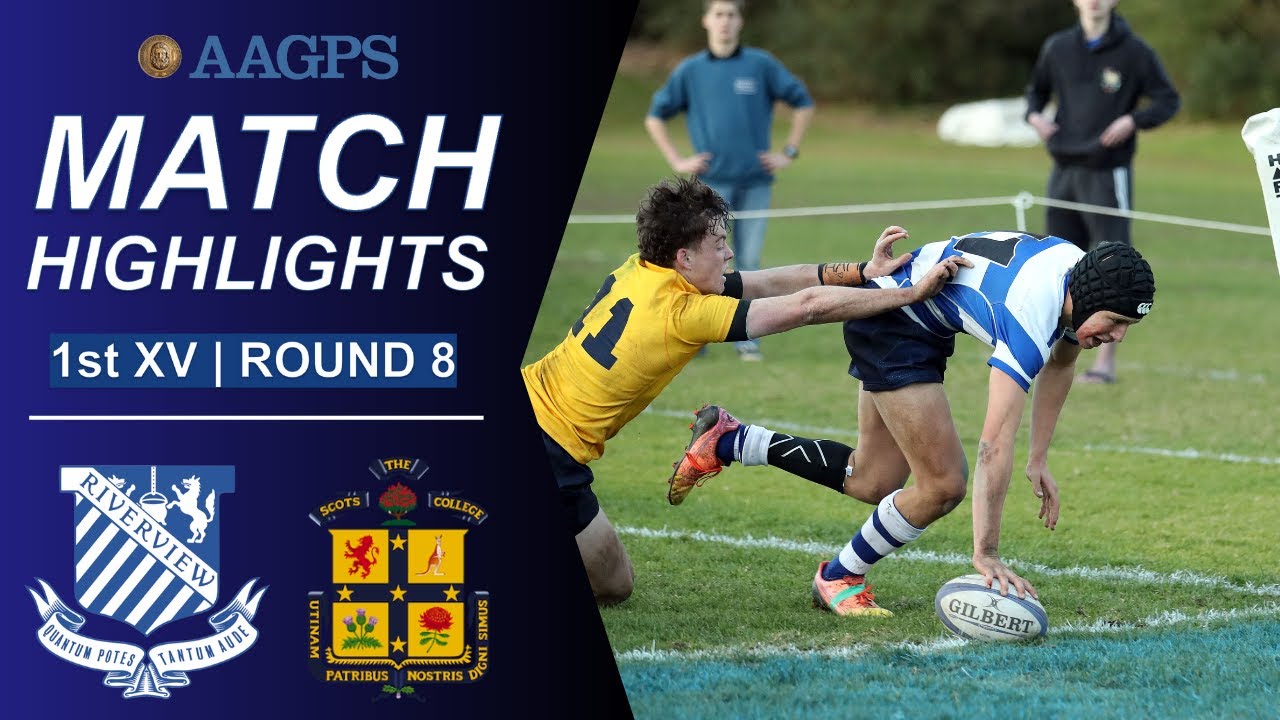 Riverview vs Scots || AAGPS Round 8 2024 || 1st XV Highlights