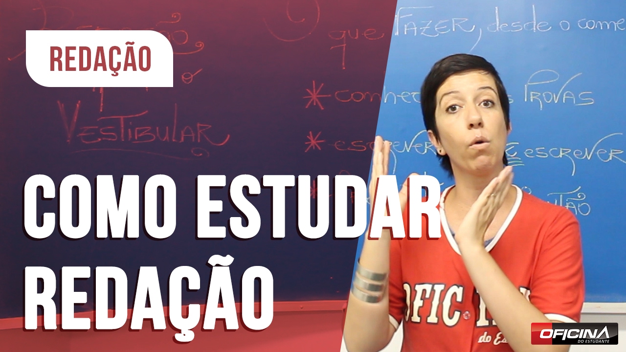 Saiba Como Estudar Redação para o Vestibular