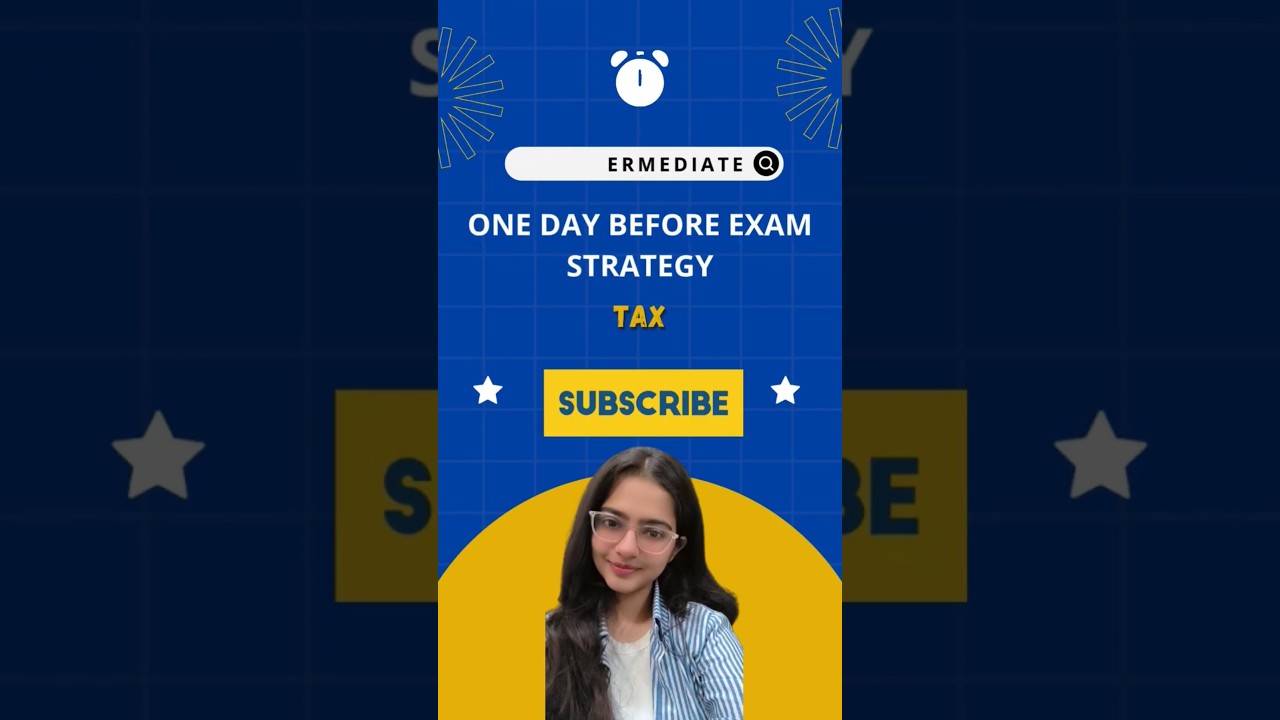 one day before the exam strategy for tax| CA Intermediate| sep 2025 
