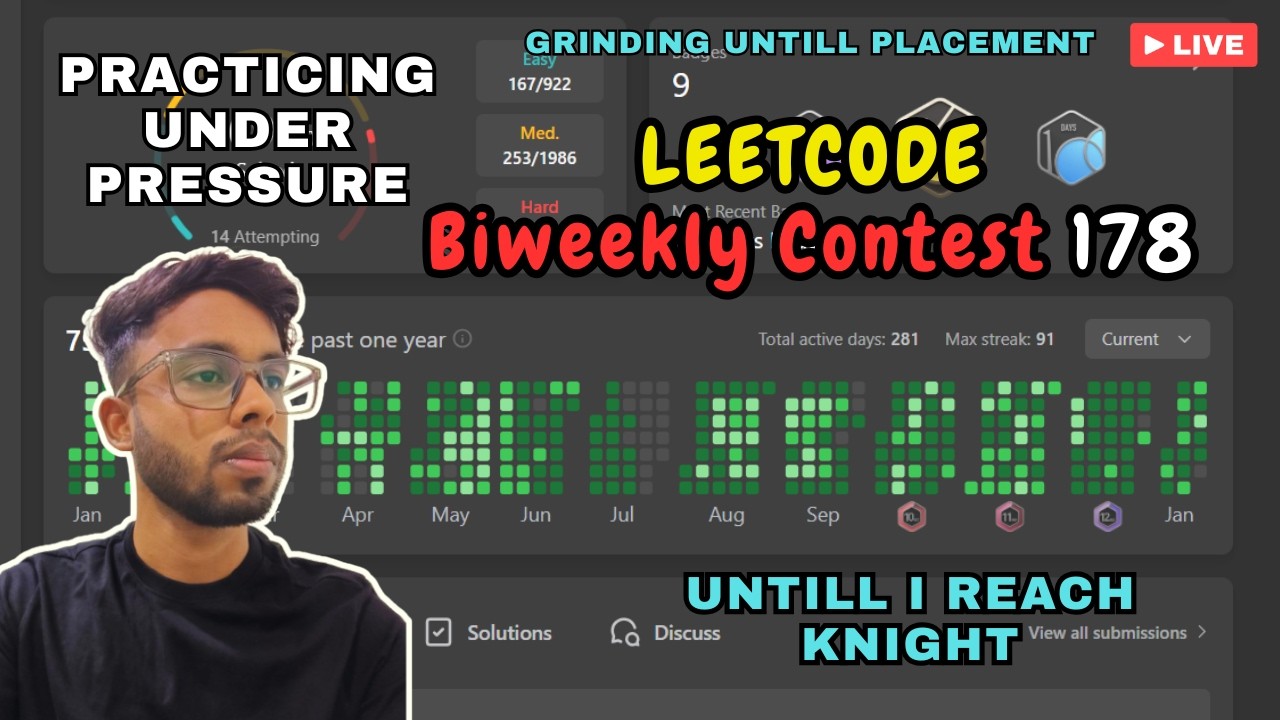 Biweekly Contest - 178 | Solving Live | Code hidden for the contest