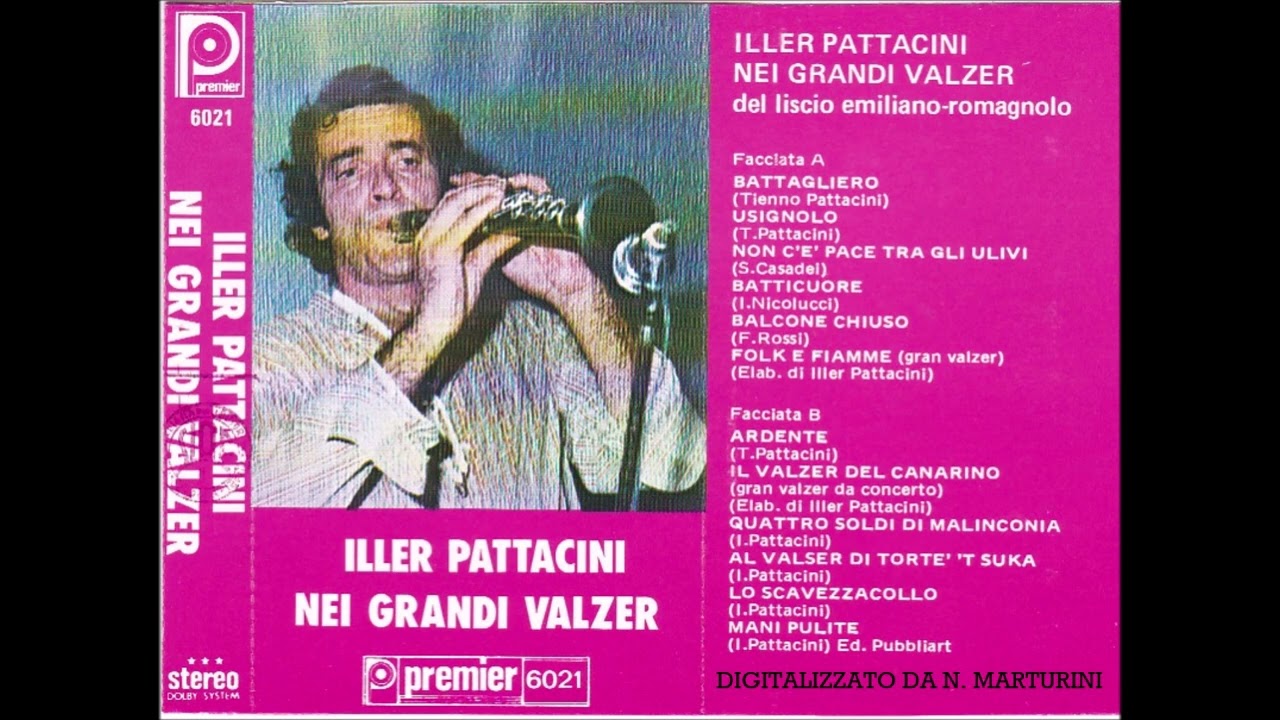 Iller Pattacini | I grandi Valzer del liscio emiliano-romagnolo Vol.1