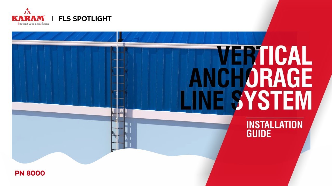 Vertical Anchorage Line System PN 8000 | KARAM Fixed Line System