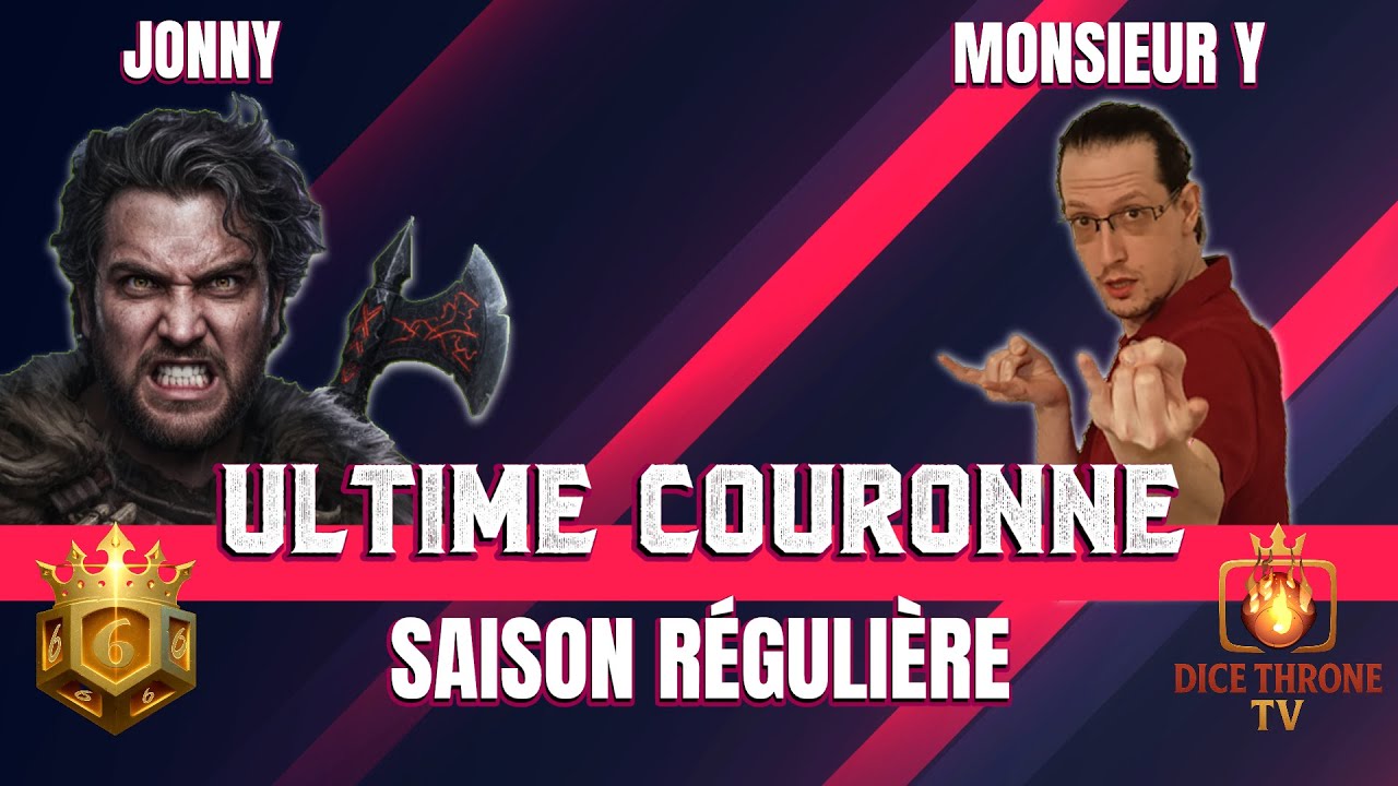 Dice Throne - Ultime couronne : Jonny (Barbare) VS Monsieur Y (Spiderman)