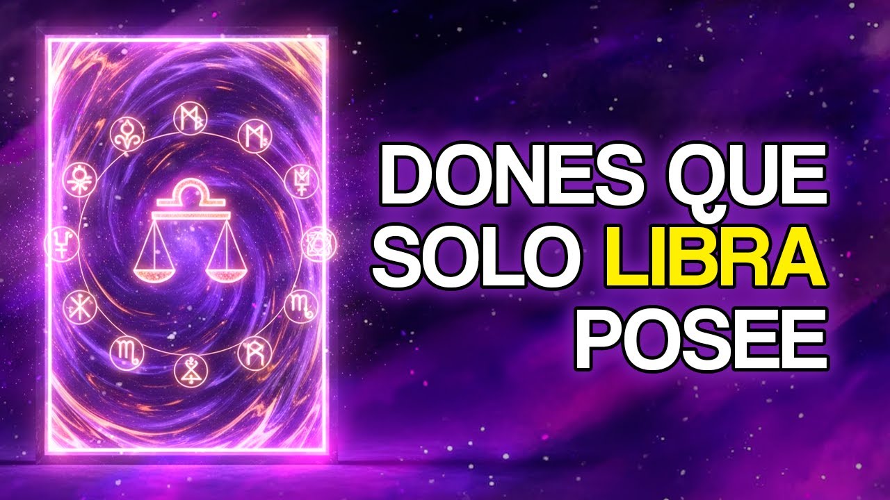 10 Dones Ocultos Que la Mayoría de los LIBRIANOS Ni Saben Que Tienen