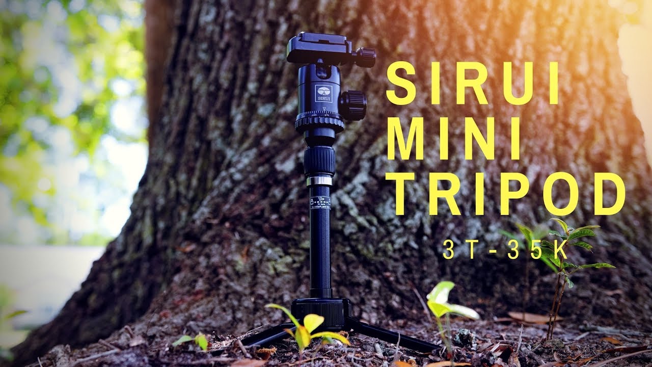 The Best Small Tripod (Sirui Mini Tripod 3T-35k)