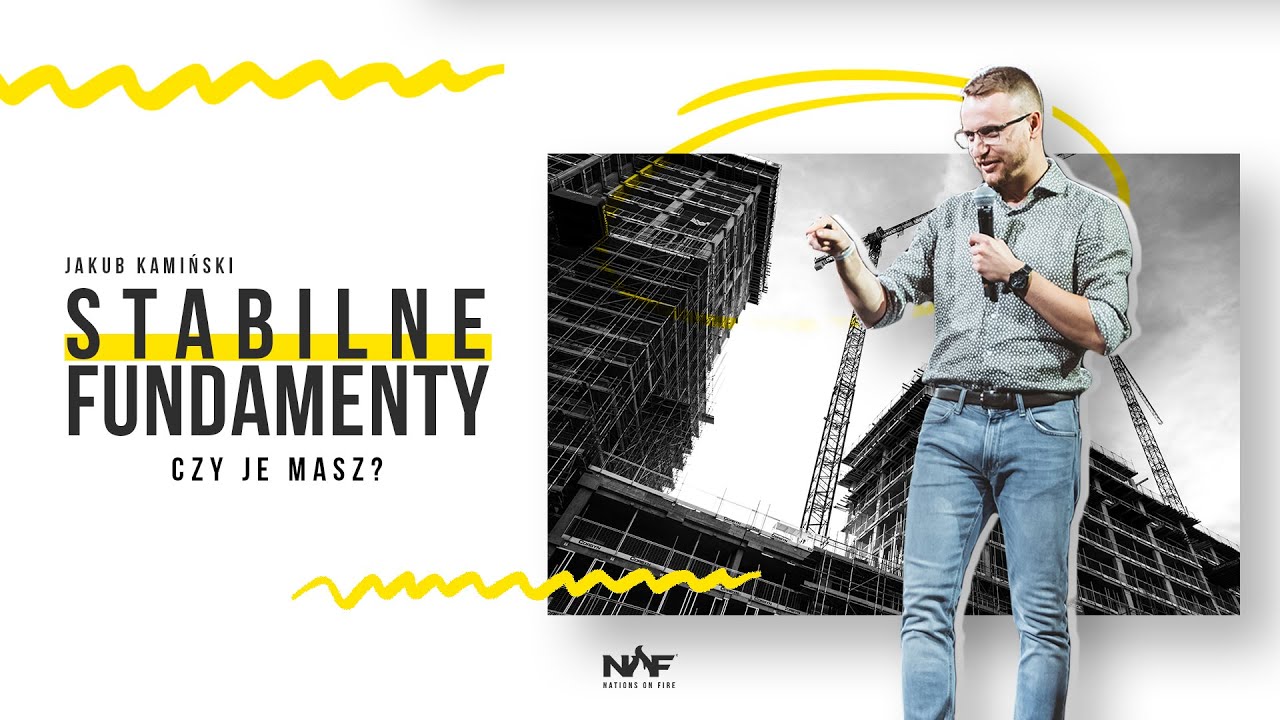 Jakub Kamiński | Stabilne fundamenty - czy je masz? | #50