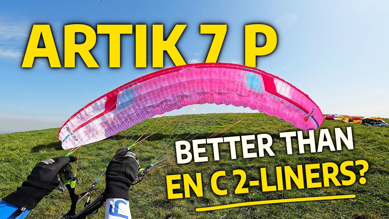 Paragliding Niviuk ARTIK 7 P – Better Than EN-C 2-Liners ?