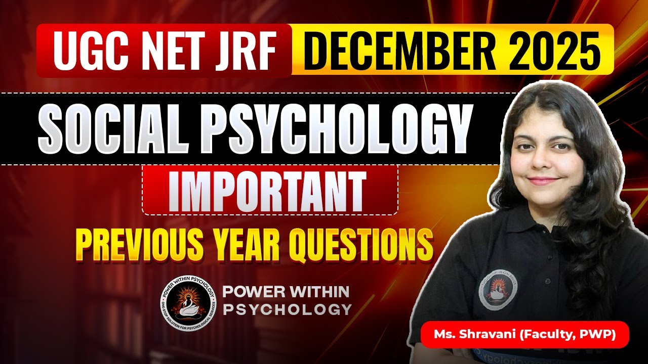Crack UGC NET JRF December 2025 | Social Psychology Important PYQs | Complete Analysis & Solutions