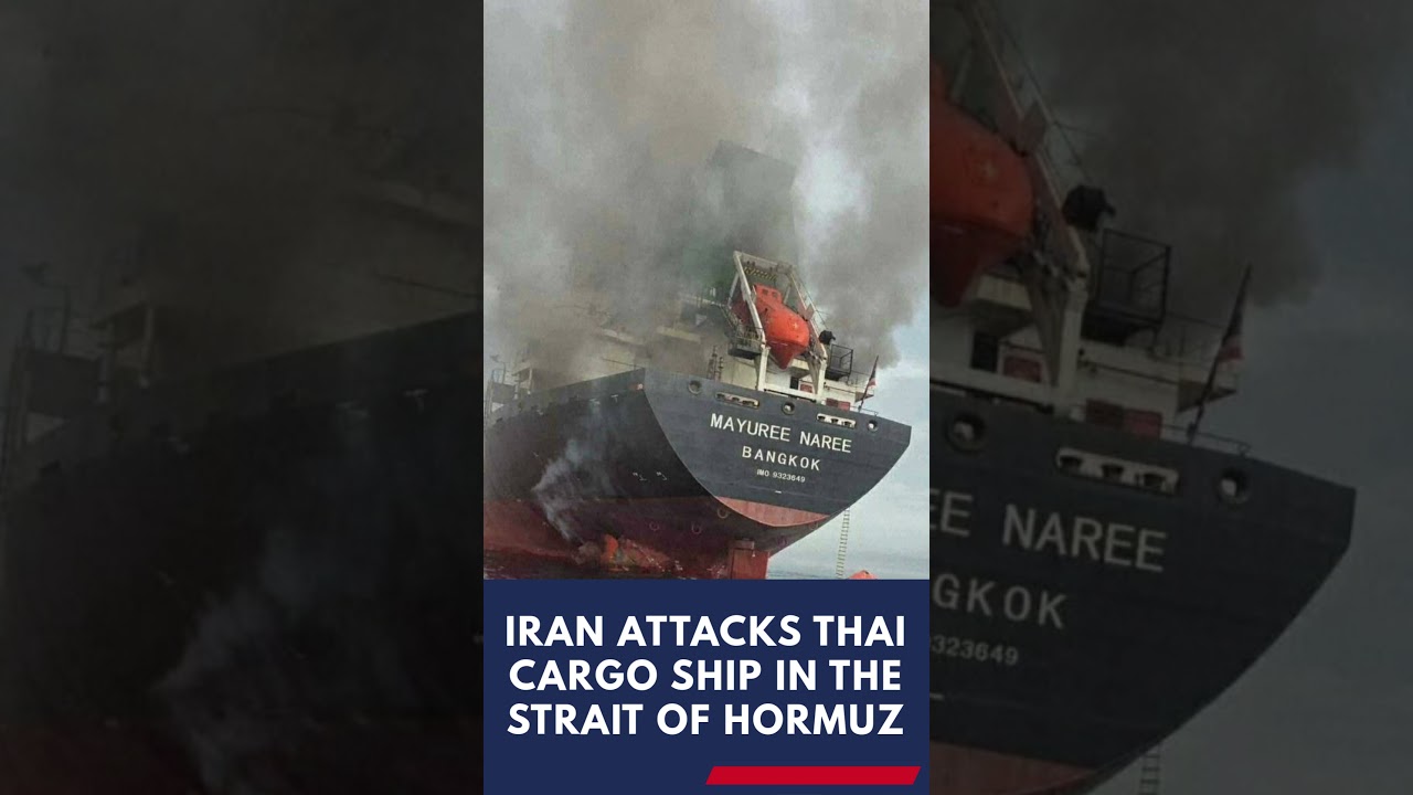 Breaking: Iran Attacks Thai Cargo Ship in Strait of Hormuz #war2026 #shorts