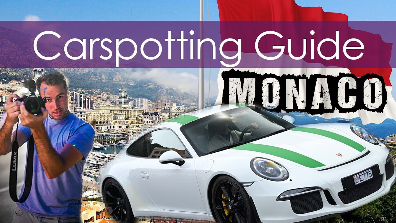 Großer Monaco CARSPOTTING Guide - ALLE Spots die man kennen muss +Tipps/Tricks
