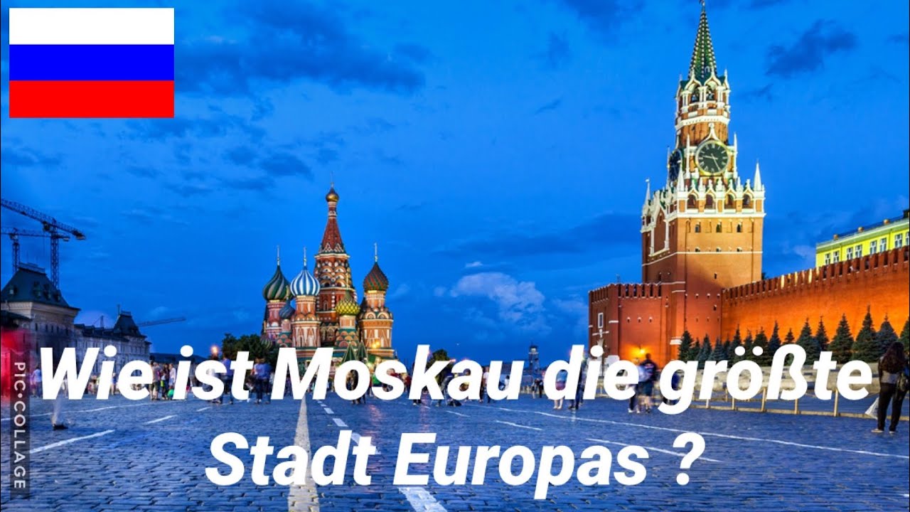 Wie ist Moskau die Gr&ouml;&szlig;te Stadt Europas ?! 🇷🇺🇷🇺