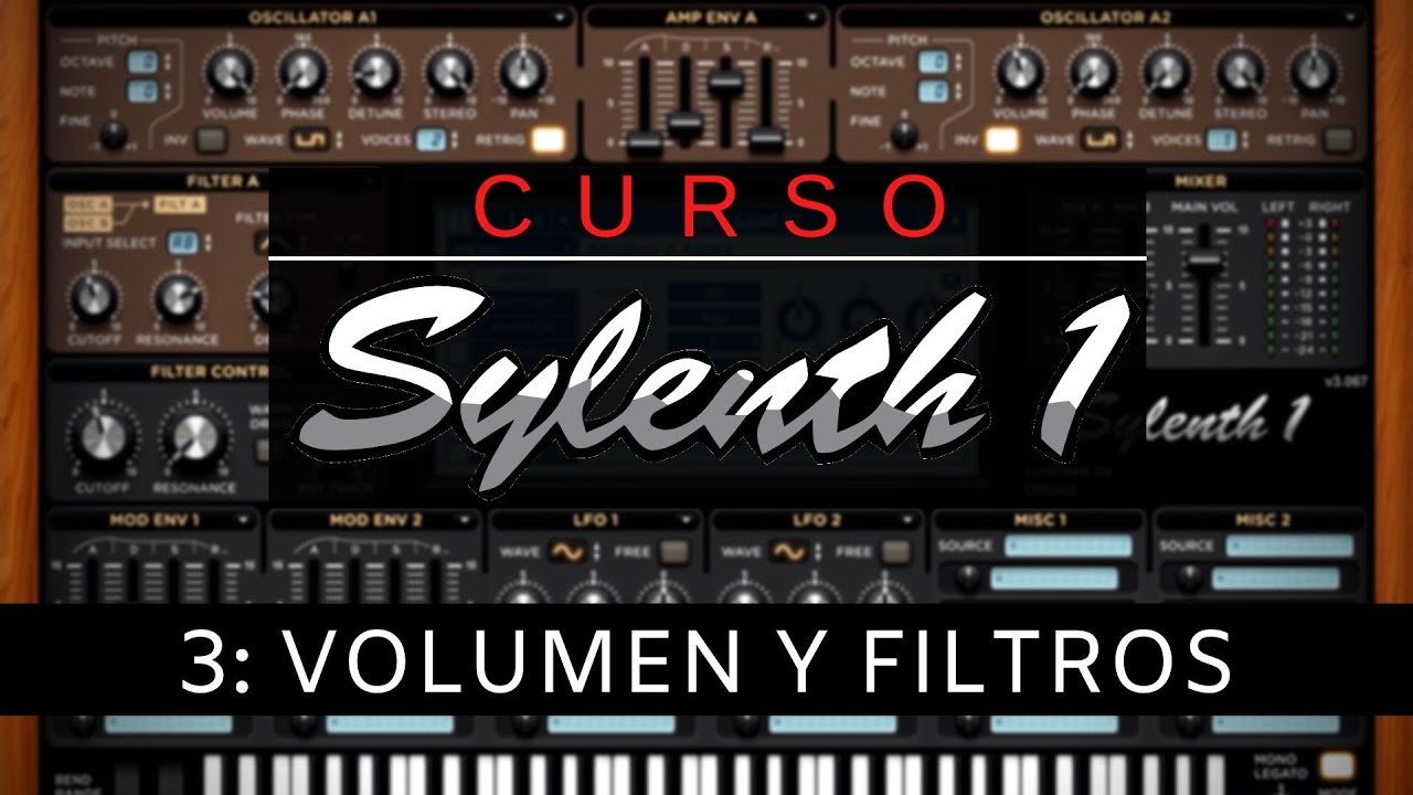 💻SYLENTH1 - #3: Envolvente de Volumen y Filtros [Curso Completo] - Tutorial