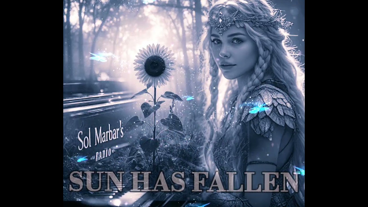 ▶️SUN HAS FALLEN-[Karen Marbar](AdagioMind) #Neoclassical #deephouse #piano #newmusic #atmospheric 