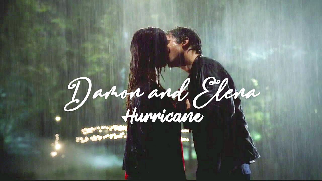 Damon and Elena | Hurricane