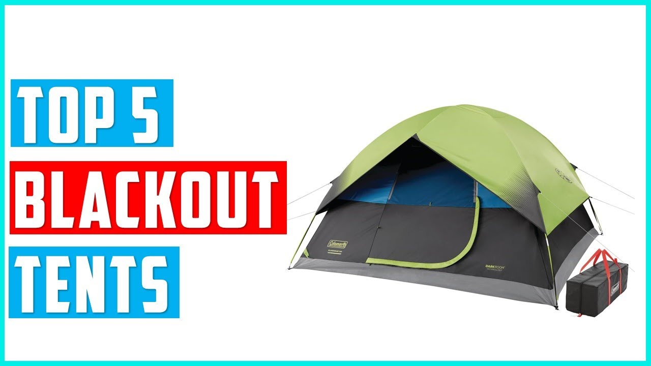 ✅Best Blackout Tents 2024 | Top 5 Blackout Tents Reviews