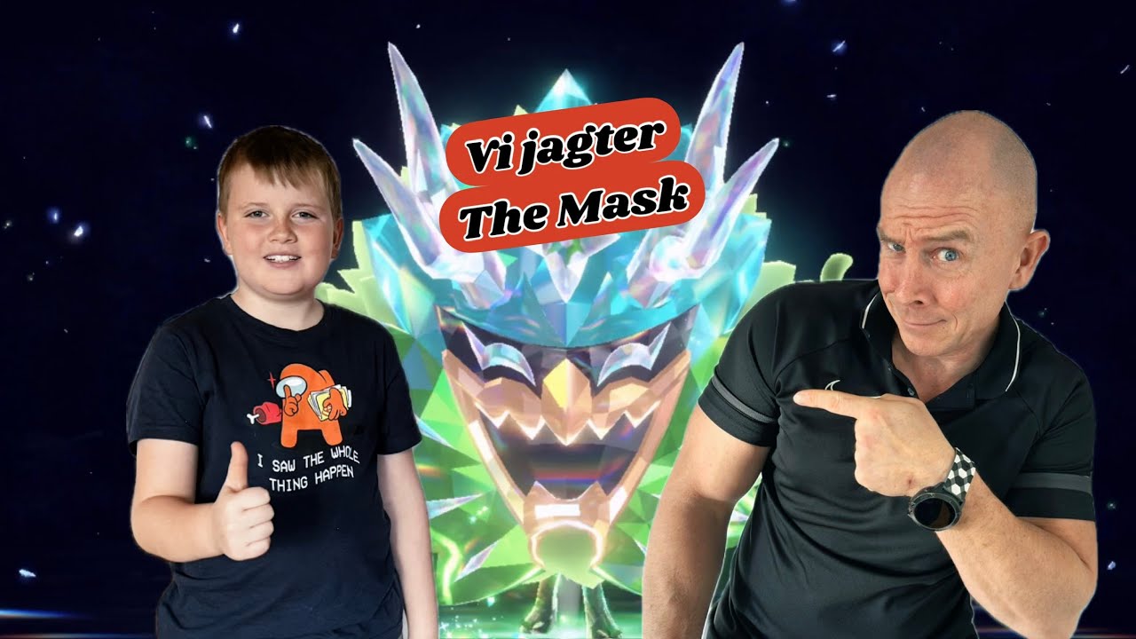 Vi Jagter The MASK OGERPON