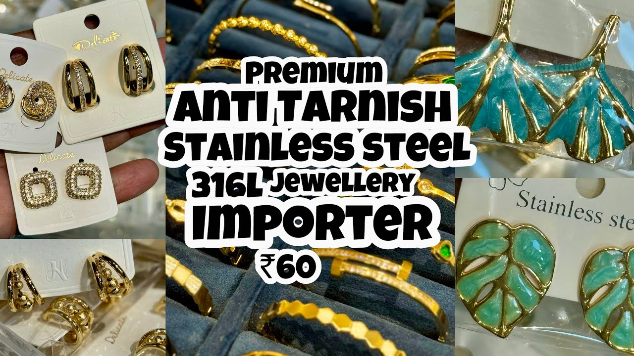 Premium Anti Tarnish Jewellery Wholesale in Delhi |AntiTarnish StainlessSteel 316L Earrings Importer