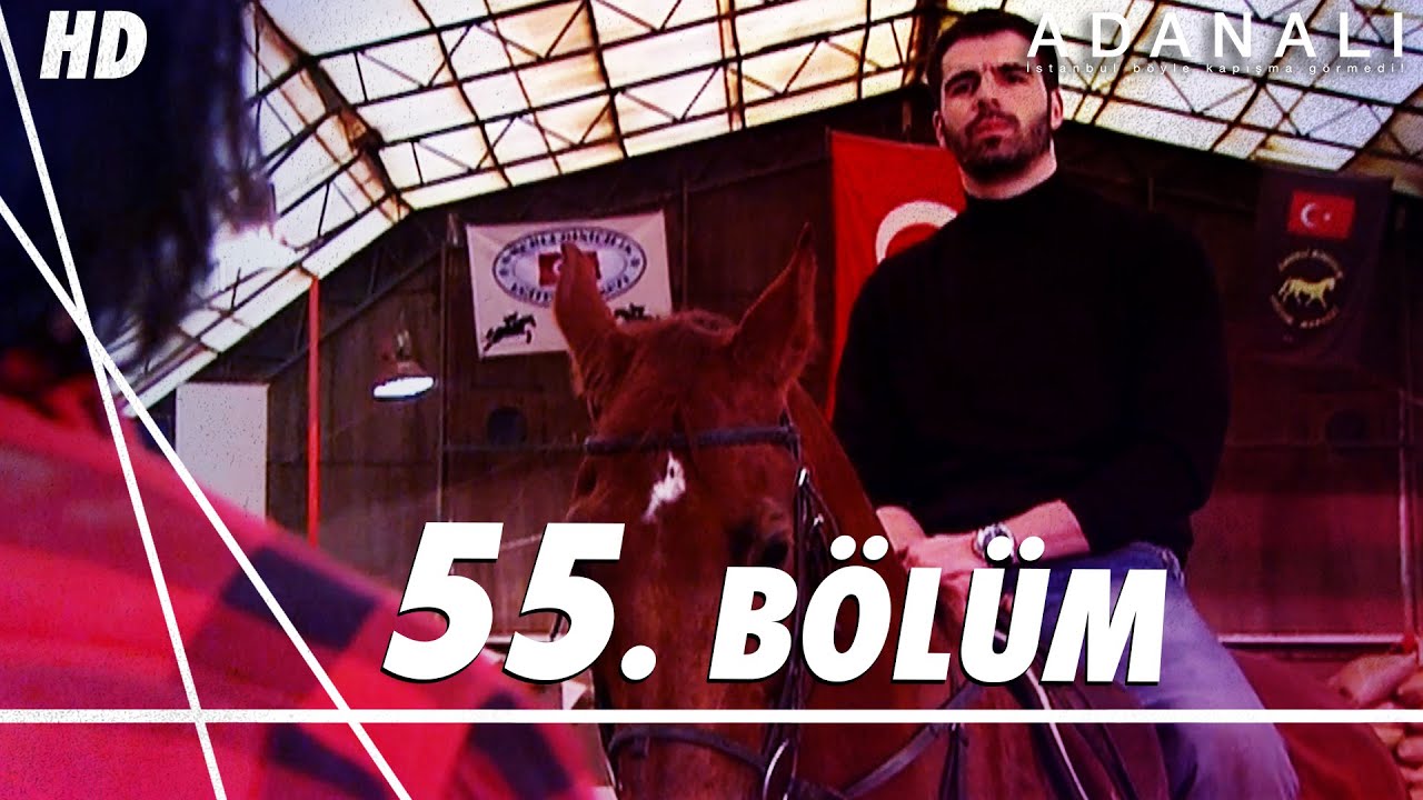 Adanalı 55. Bölüm | HD