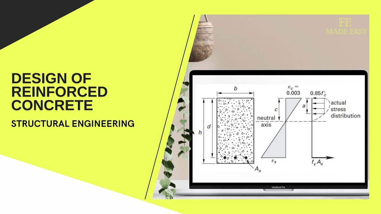 FE Review - Structural Engineering - Design of Reinforced Concrete Beams