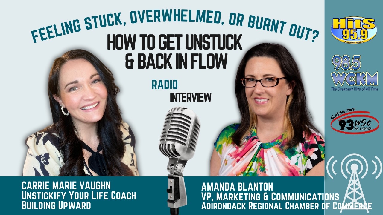 Feeling Stuck, Overwhelmed, or Burnt Out? How to Get Unstuck and Back in Flow...