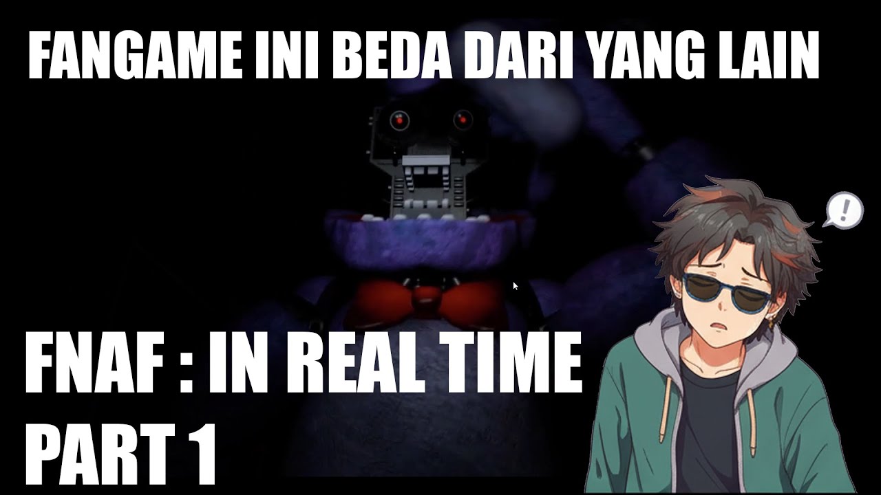 REMAKE GAME TERKEREN YG PERNAH GW COBA!! - Five Night At Freddy's : Real Time - Indonesia