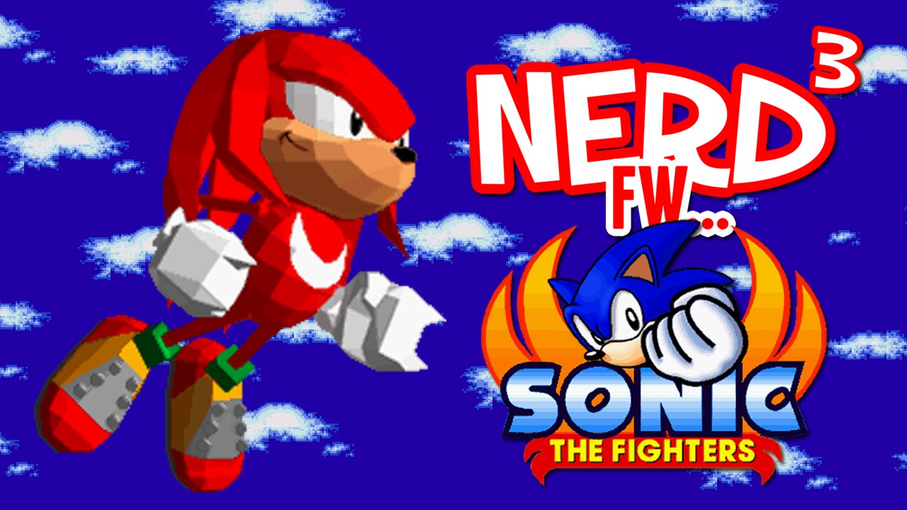 Nerd³ FW - Sonic the Fighters