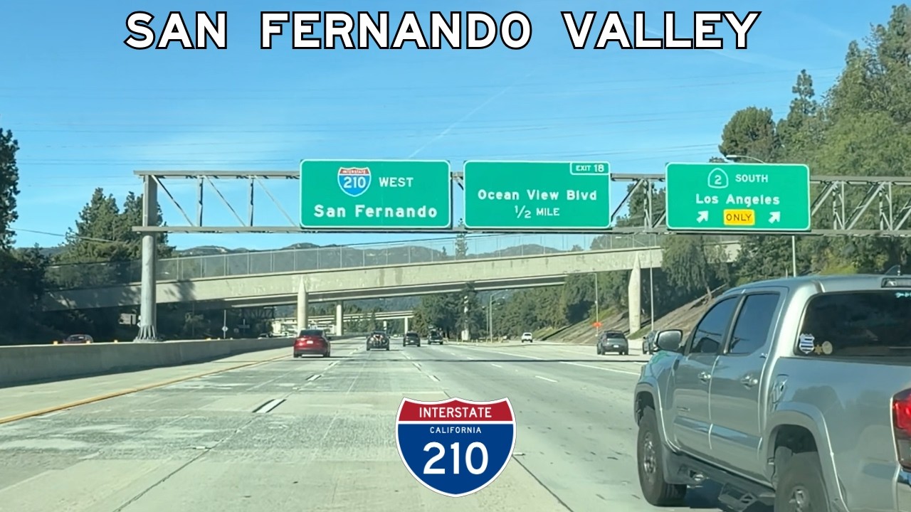 Interstate 210 West - San Fernando Valley