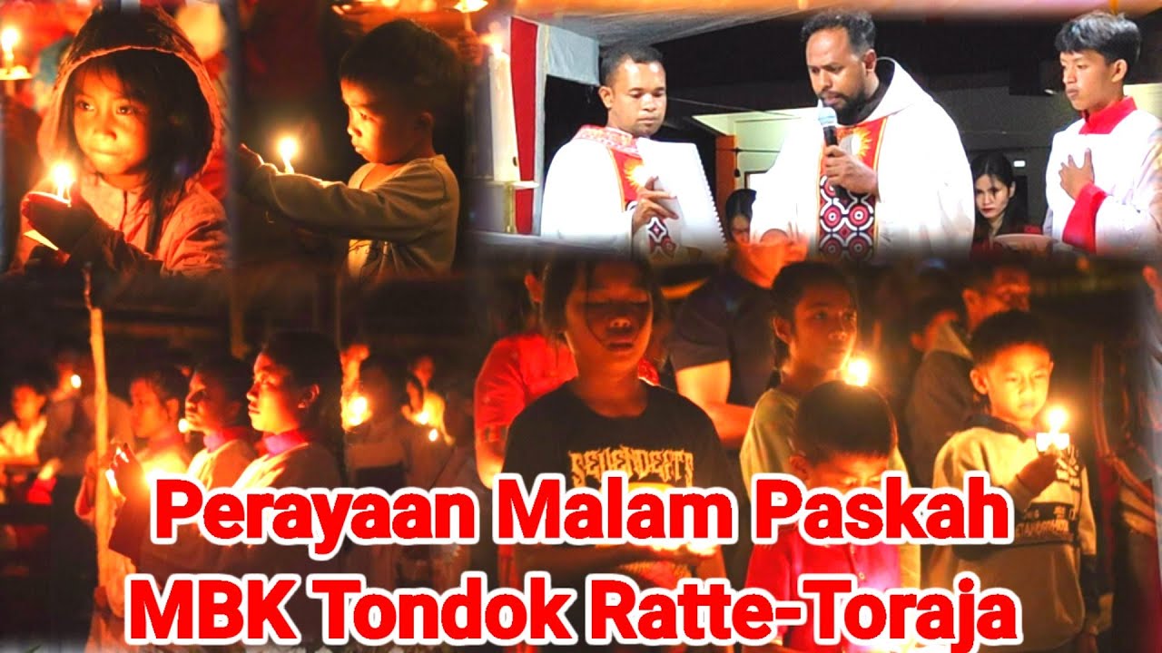 Malam Paskah #PujianPaskah  #PerayaanVigiliPaskah #Paskah  #KatolikKuKeren  #TorajaKuUnik  #KAMS